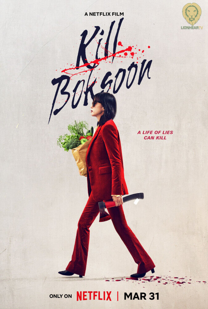 Locandina film Kill Boksoon, a life of lies can kill. Su Netflix dal 31 marzo