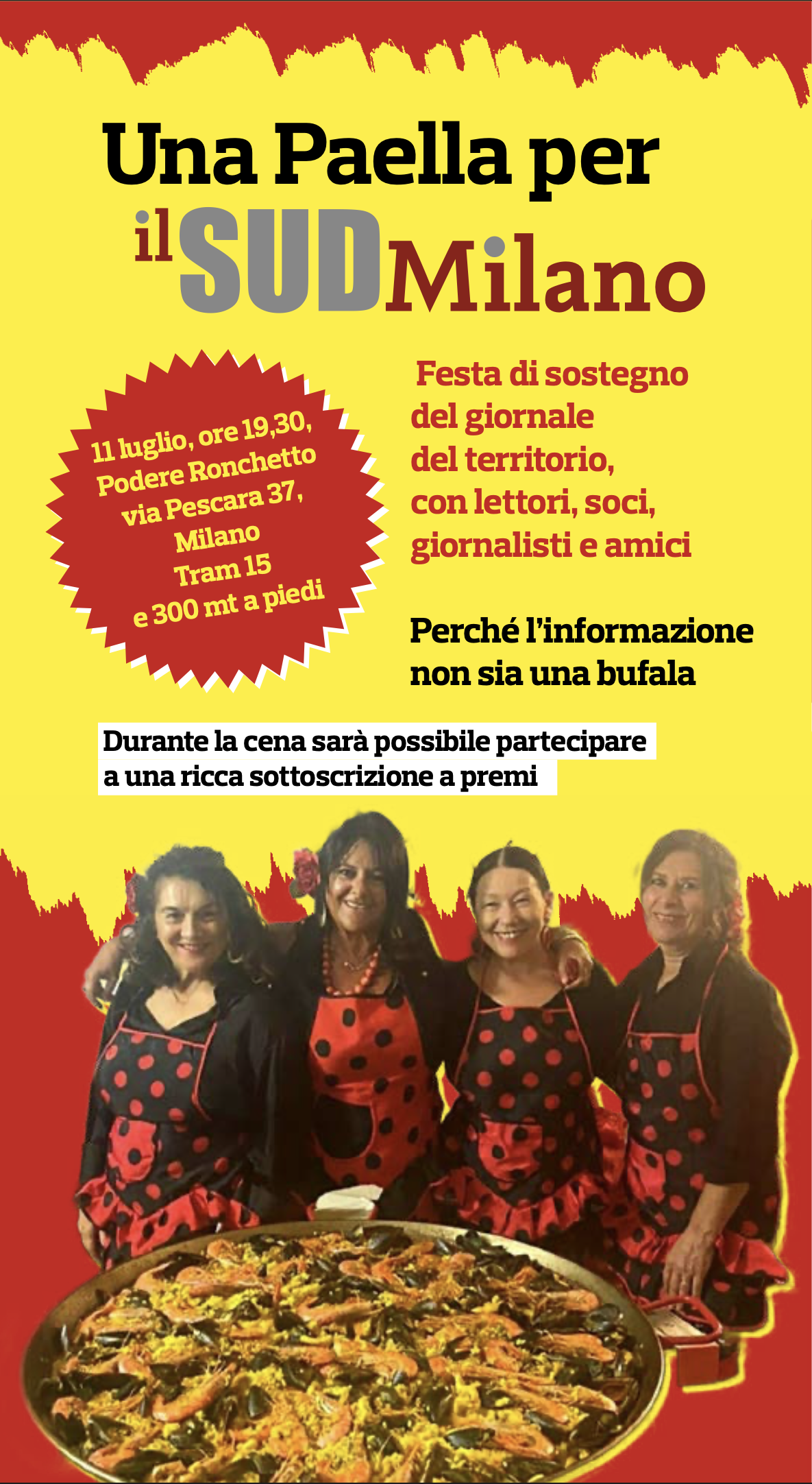 Banner di sponsorizzazione per l'evento che si terrà l'11 di luglio alle ore 19:39 presso il podere Ronchetto di via Pescara 37 a Milano. Festa di sostegno del giornale con premi e menù con Paella de mariscos, angurie e meloni, acqua e vino